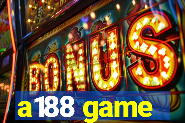 a188 game