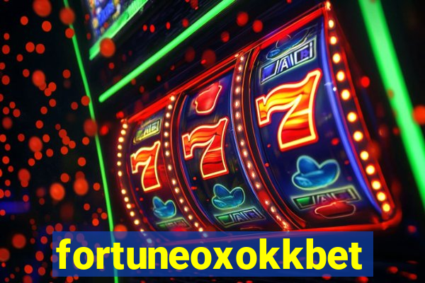 fortuneoxokkbet