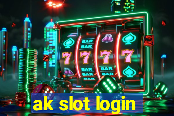 ak slot login