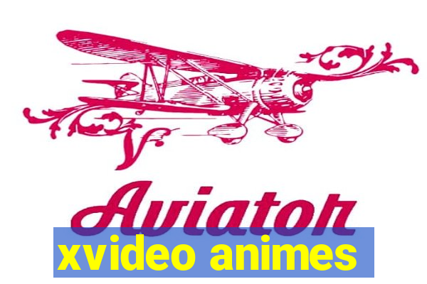 xvideo animes