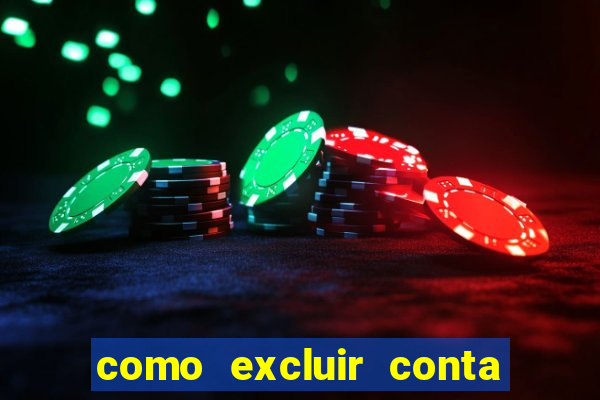 como excluir conta na sportingbet