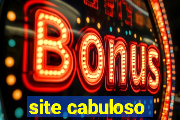 site cabuloso