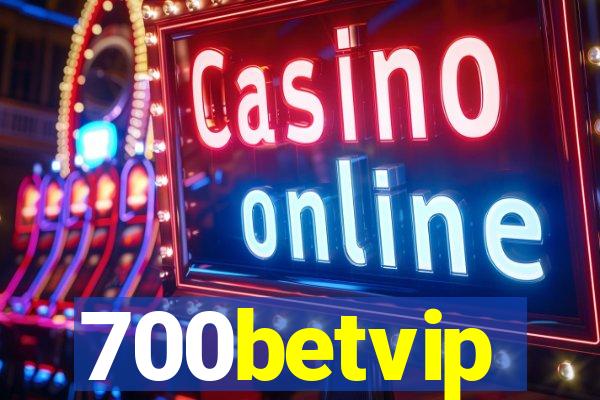 700betvip