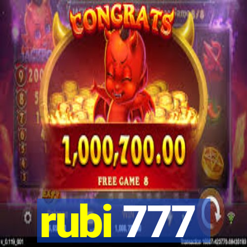 rubi 777