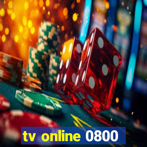 tv online 0800