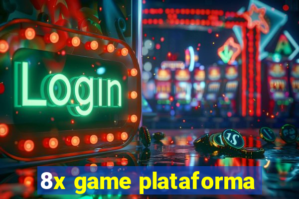 8x game plataforma