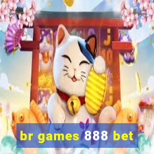 br games 888 bet