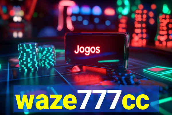 waze777cc