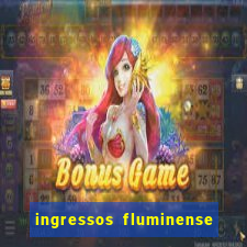 ingressos fluminense x criciuma