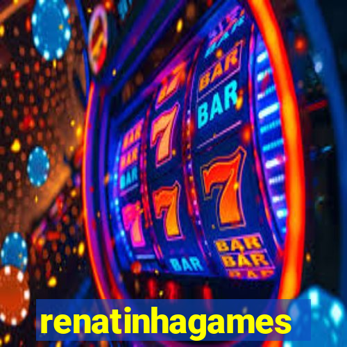 renatinhagames