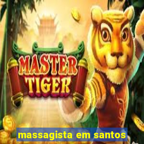 massagista em santos