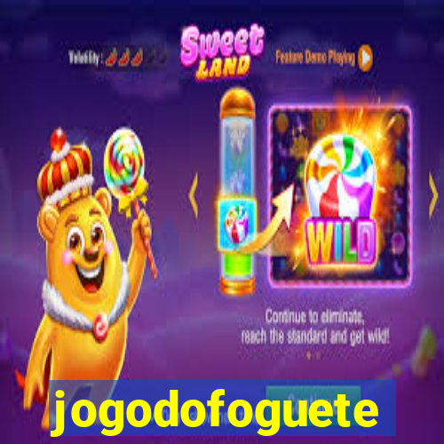 jogodofoguete