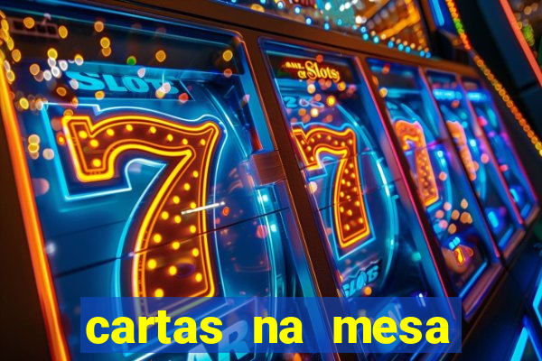 cartas na mesa download dublado