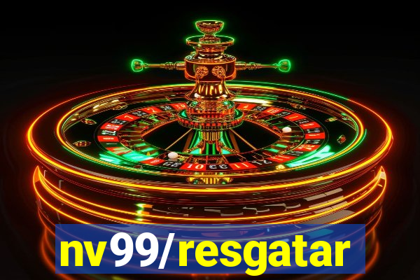 nv99/resgatar
