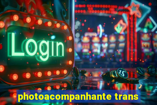 photoacompanhante trans