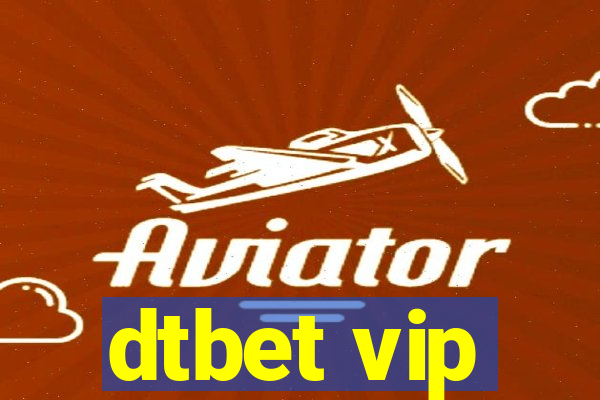 dtbet vip