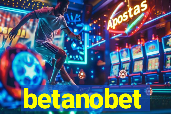 betanobet