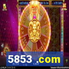 5853 .com