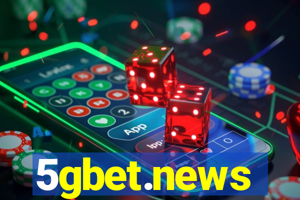 5gbet.news