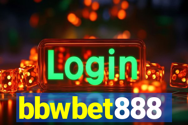 bbwbet888