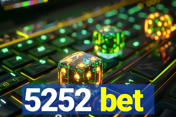 5252 bet