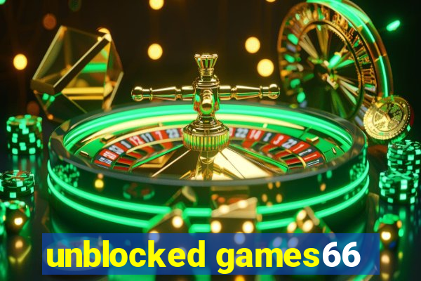 unblocked games66