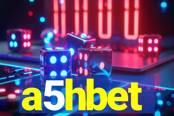 a5hbet