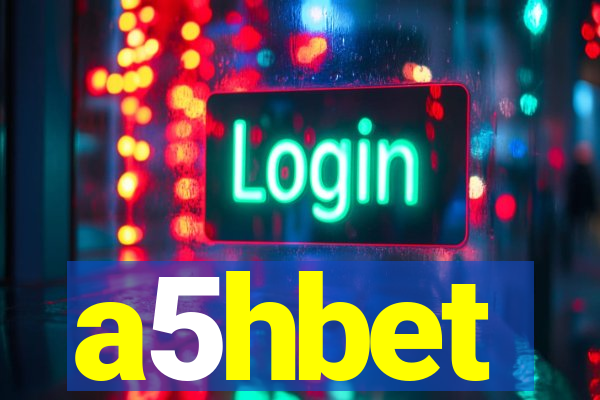 a5hbet