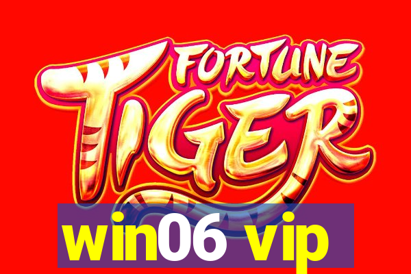 win06 vip