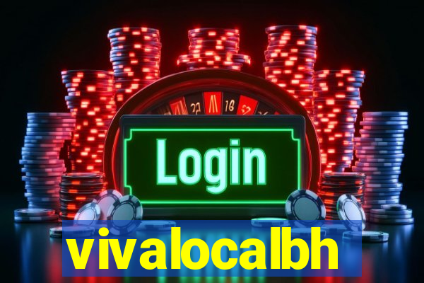 vivalocalbh