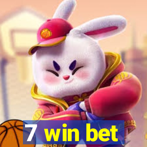 7 win bet