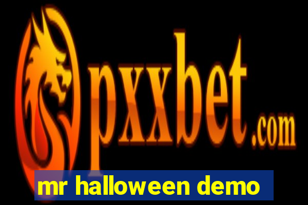 mr halloween demo