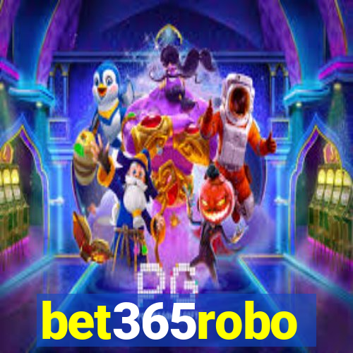 bet365robo