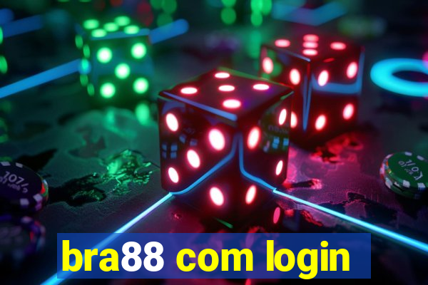 bra88 com login