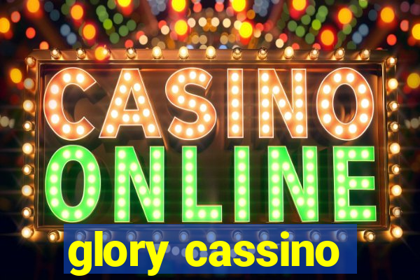 glory cassino