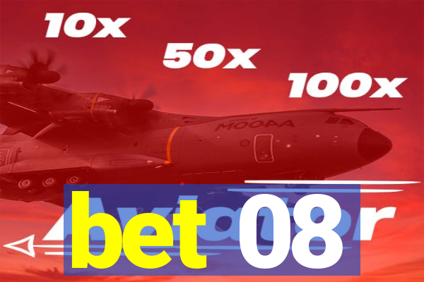 bet 08