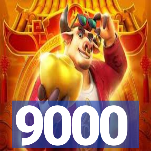 9000