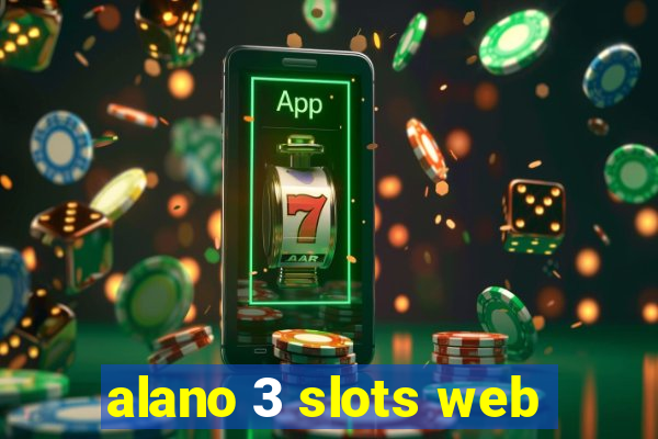 alano 3 slots web
