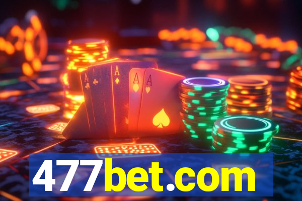 477bet.com