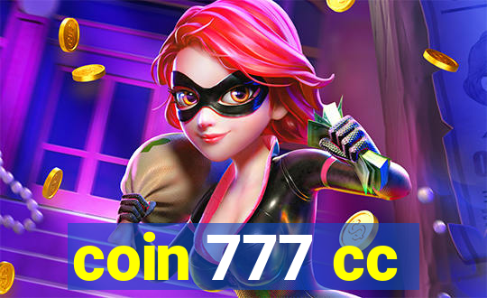 coin 777 cc