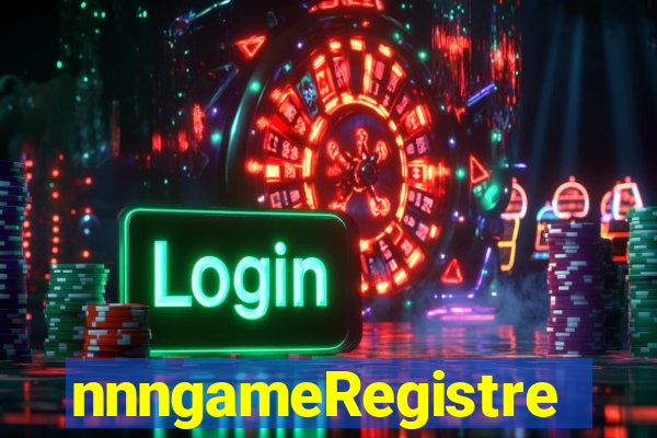 nnngameRegistre