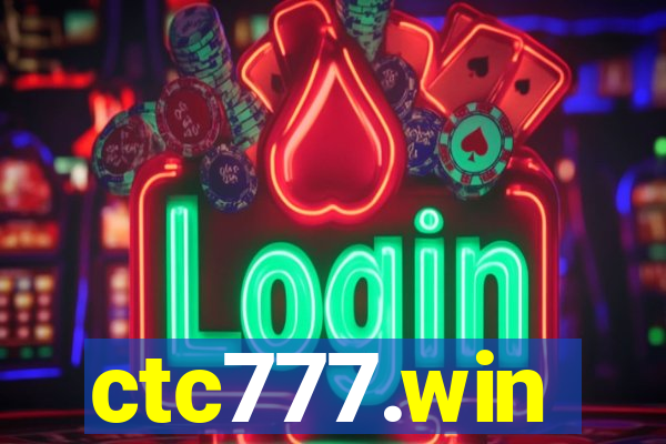 ctc777.win
