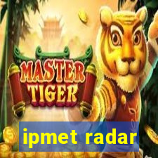 ipmet radar