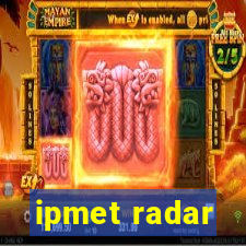 ipmet radar