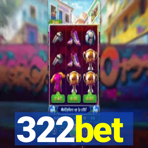 322bet