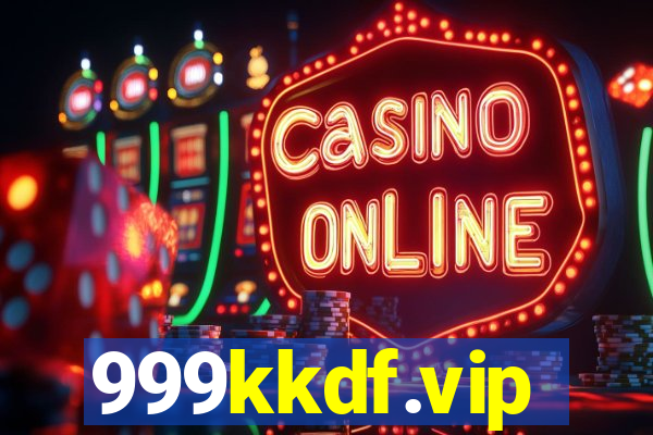 999kkdf.vip