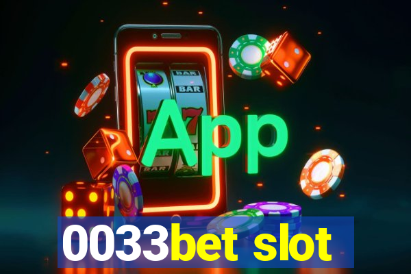 0033bet slot