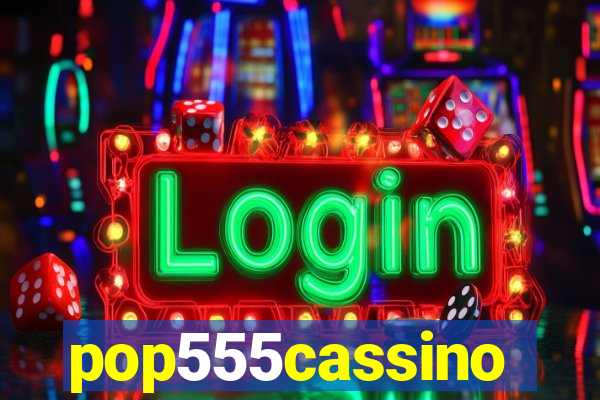 pop555cassino