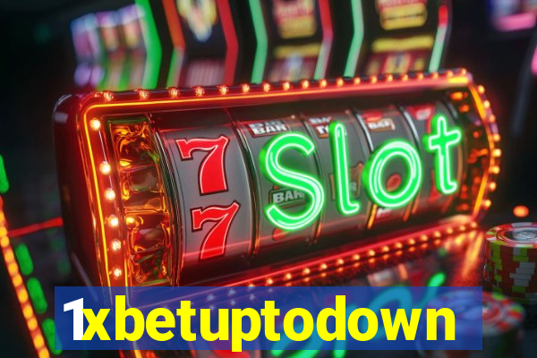 1xbetuptodown