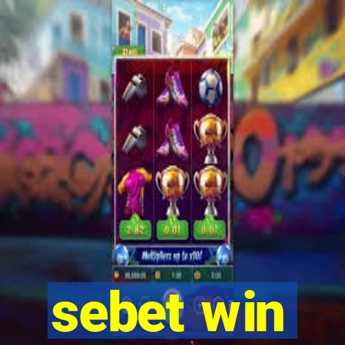 sebet win